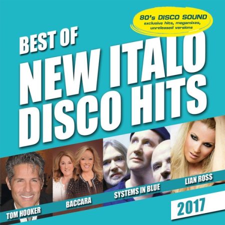 Best Of New Italo Disco Hits 2017 (2017) (1CD) (Hargent Media)