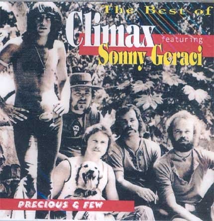Climax (Featuring Sonny Geraci): Precious & Few - The Best Of (1998) (1CD) (Wise Buy)