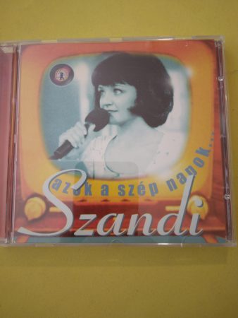 Szandi: Azok a szép napok... (1 CD) (1998)