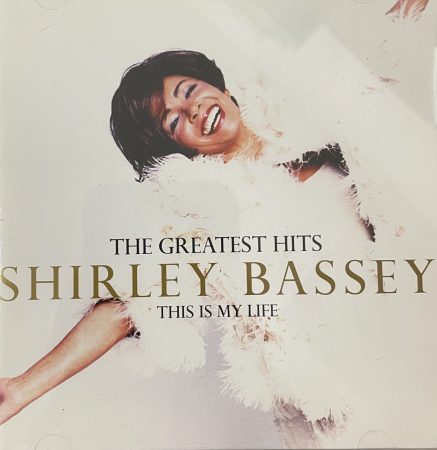 Bassey, Shirley:  This Is My Life - The Greatest Hits (1CD) (2000)