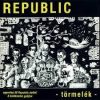 Republic: Törmelék (1CD) (2003)
