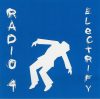 Radio 4: Electrify EP. (1CD)