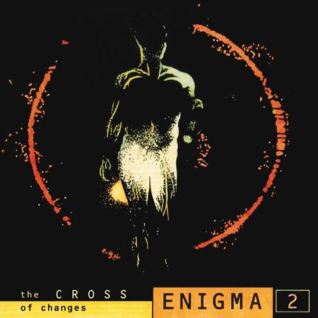 Enigma: 2. - The Cross Of Changes (1CD) (kissé karcos példány)