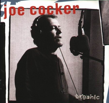 Cocker, Joe: Organic (1CD)