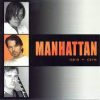 Manhattan: Újra + Újra (1CD) (2003)
