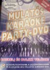 Mulatós karaoke party-DVD (1DVD) (kissé karcos lemez)