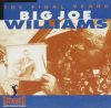   Williams, "Mississippi's" Big Joe: The Final Years (1979 / 1994) (1CD) (Verve / Gitanes Jazz Productions)