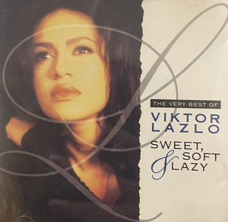 Lazlo, Viktor:  Sweet, soft & lazy - The very best of   (1993)  (1CD) 