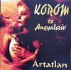 Korom és Angyalszív: Ártatlan (1CD) (1994)