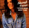 Crow, Sheryl: Tuesday Night Music Club (1CD)
