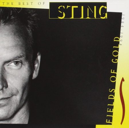 Sting: Fields Of Gold - The Best Of 1984-1994 (1994) (1CD) (A&M Records / Universal Music) 