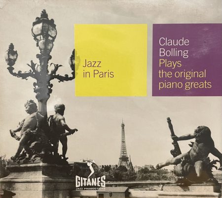 Bolling, Claude: Plays The Original Piano Greats (1CD) ( digipack) (1972)