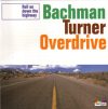   Bachman-Turner Overdrive: Roll On Down The Highway (1994) (1CD) (Spectrum Music / Karussell)