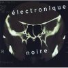 Eivind Aarset ‎– Électronique Noire (1CD)