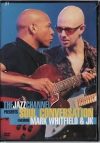   Soul Conversation Featuring Mark Whitfield & JK: The Jazz Channel Presents... (1DVD)
