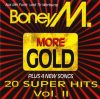   Boney M: More Gold - 20 Super Hits Vol. II. (1993) (1CD) (Ariola / BMG) (kissé karcos példány)