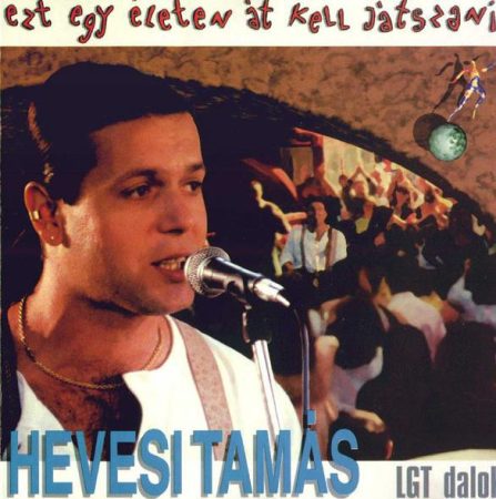 Hevesi Tamás: Ezt egy életen át kell játszani (1CD) (1994)