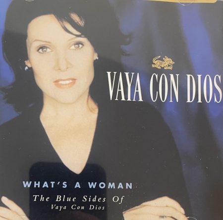 Vaya Con Dios: What's A Woman - The Blue Sides Of Vaya Con Dios (1CD) (1998)