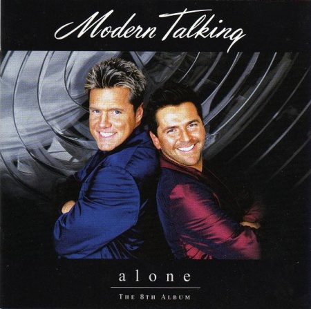 Modern Talking: Alone (1CD)  (karcos példány)