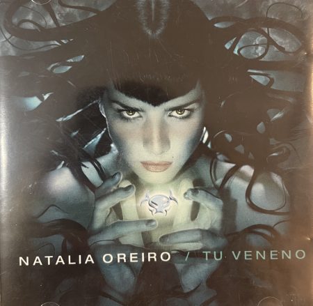 Oreiro, Natalia: Tu Veneno (1CD) (2000)