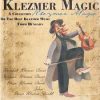 Klezmer Magic A Collection (1CD) (2000)