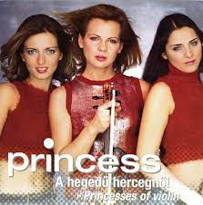 Princess: A Hegedű Hercegnői (1CD) (2002)
