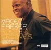 Maceo Parker: Roots & Grooves  (2CD) (2008)