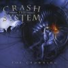 Crash The System: The Crowning (1CD)