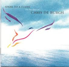  Burgh, Chris De: Spark to a Flame the Very Best of (1CD) (1989)