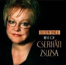 Cserháti Zsuzsa: Életem Zenéje - Best Of Cserháti Zsuzsa (2CD) (2003) (kissé karcos példány)