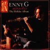 Kenny G: Miracles - The Holiday Album (1CD)