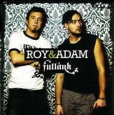ROY & ÁDÁM: Fullánk (1CD) (2005)