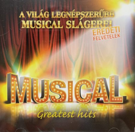 Musical Greatest Hits (1CD) (2006) (nagyon karcos példány)