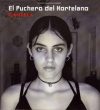 El Puchero Del Hortelano: Candela (1CD) (digipack)