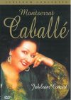   Montserrat Caballé - Jubileum Concert  (1DVD) (kissé karcos példány)