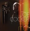 Cocker, Joe: Fire It Up (1CD)