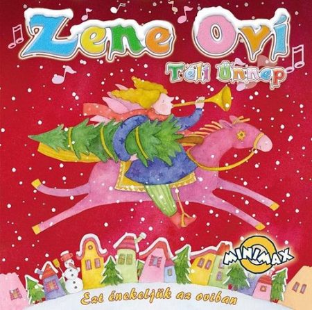 Zene Ovi: Téli Ünnep (1CD) (karcos példány)