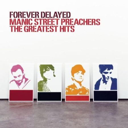 Manic Street Preachers: Forever Delayed - The Greatest Hits (2002) (1CD) (slipcase) (Epic / Sony & BMG)