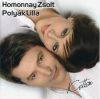 Homonnay Zsolt-Polyák Lilla:Ketten (1CD) (2009)