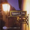 Budapest Bár Zene music (2CD) (2010)