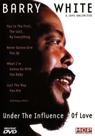 White, Barry & Love Unlimited: Under The Influence Of Love (1DVD) (kissé karcos példány)