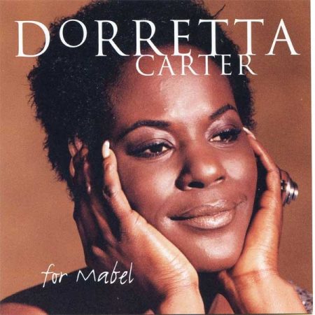 Carter, Dorretta: For Mabel (1CD)