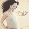 Pires, Sandra: Songs For Lea (1CD)