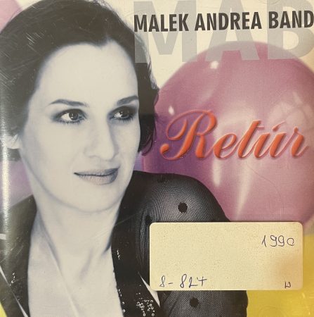 Malek Andrea Band: Retúr (1CD) 