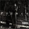 Prince: 1958 -1993 Come (1CD)(kissé karcos példány)