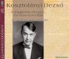   Kosztolányi Dezső: A Léggömb Elrepül...És Más Novellák (3CD) (Hangoskönyv) (előadja: Máté Gábor) Máté Gábor dedikálásával !!!