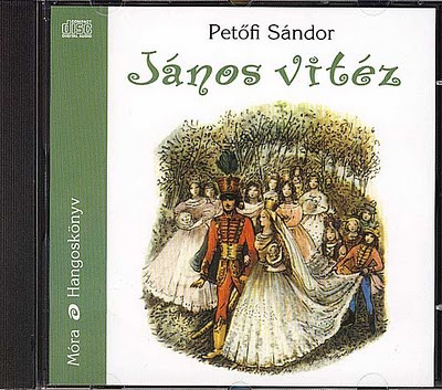 Petőfi Sándor: János vitéz (1CD) (Hangoskönyv) (előadja: Nagy Ervin) 