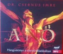 Csernus Imre, Dr.: A nő (1CD) (Hangoskönyv - MP3) (előadja: a Szerző)