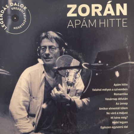 Zorán: Apám Hitte (1CD) (2014) (papírtokos) (KISSÉ KARCOS PÉLDÁNY)