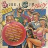Bubble Gum Party (2LP/VINYL) (1990)
